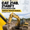 Caterpillar CAT 214B, 214BFT Excavator Service Repair Manual (4CF00001 and up) Caterpillar CAT 214B, 214BFT Excavator Service Repair Manual (4CF00001 and up)