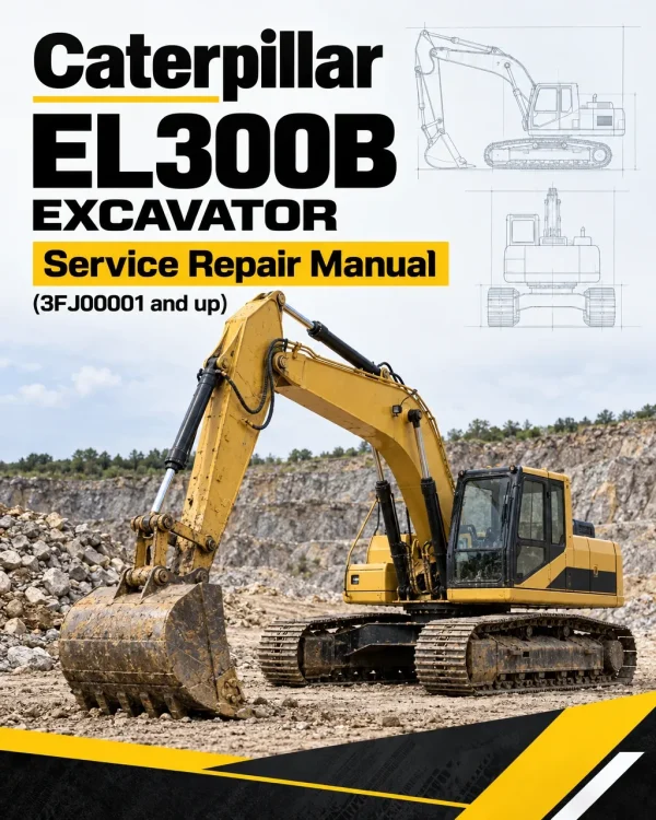 Caterpillar CAT EL300B Excavator Service Repair Manual (3FJ00001 and up) Caterpillar CAT EL300B Excavator Service Repair Manual (3FJ00001 and up)