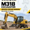 Caterpillar CAT M318 Excavator Service Repair Manual (8AL00001 till 01019) Caterpillar CAT M318 Excavator Service Repair Manual (8AL00001 till 01019)