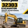Caterpillar CAT 323D3 Excavator Service Repair Manual (FEY00001 and up) Caterpillar CAT 323D3 Excavator Service Repair Manual (FEY00001 and up)