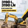 Caterpillar CAT 319D L, 319D LN Excavator Service Repair Manual (WBJ00001 and up) Caterpillar CAT 319D L, 319D LN Excavator Service Repair Manual (WBJ00001 and up)