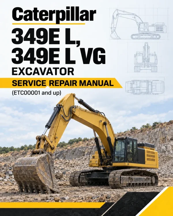 Caterpillar CAT 349E L, 349E L VG Excavator Service Repair Manual (ETC00001 and up)