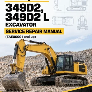 Caterpillar CAT 349D2, 349D2 L Excavator Service Repair Manual (ZAE00001 and up)