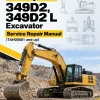 Caterpillar CAT 349D2, 349D2 L Excavator Service Repair Manual (TAH00001 and up)