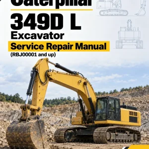 Caterpillar CAT 349D L Excavator Service Repair Manual (RBJ00001 and up) Caterpillar CAT 349D L Excavator Service Repair Manual (RBJ00001 and up)