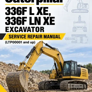 Caterpillar CAT 336F L XE, 336F LN XE Excavator Service Repair Manual (LTP00001 and up) Caterpillar CAT 336F L XE, 336F LN XE Excavator Service Repair Manual (LTP00001 and up)