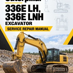 Caterpillar CAT 336E LH, 336E LNH Excavator Service Repair Manual (RZA00001 and up)