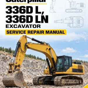 Caterpillar CAT 336D L, 336D LN Excavator Service Repair Manual (MYG00001 and up) Caterpillar CAT 336D L, 336D LN Excavator Service Repair Manual (MYG00001 and up)