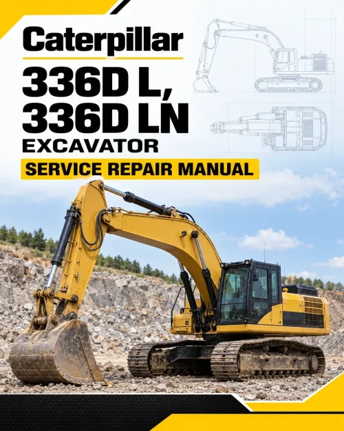 Caterpillar CAT 336D L, 336D LN Excavator Service Repair Manual (MYG00001 and up) Caterpillar CAT 336D L, 336D LN Excavator Service Repair Manual (MYG00001 and up)
