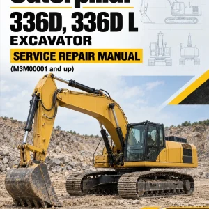 Caterpillar CAT 336D, 336D L Excavator Service Repair Manual (M3M00001 and up) Caterpillar CAT 336D, 336D L Excavator Service Repair Manual (M3M00001 and up)