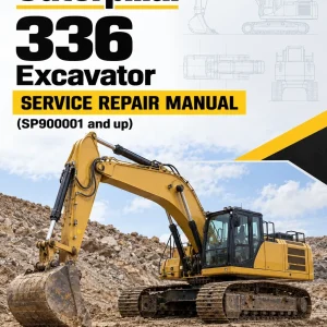 Caterpillar CAT 336 Excavator Service Repair Manual (SP900001 and up) Caterpillar CAT 336 Excavator Service Repair Manual (SP900001 and up)