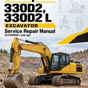 Caterpillar CAT 330D2, 330D2 L Excavator Service Repair Manual (DTG00001 and up) Caterpillar CAT 330D2, 330D2 L Excavator Service Repair Manual (DTG00001 and up)