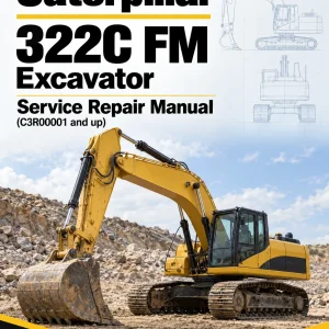 Caterpillar CAT 322C FM Excavator Service Repair Manual (C3R00001 and up) Caterpillar CAT 322C FM Excavator Service Repair Manual (C3R00001 and up)