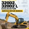 Caterpillar CAT 320D2, 320D2 L Excavator Service Repair Manual (XAN00001 and up)