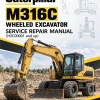 Caterpillar CAT M316C Wheeled Excavator Service Repair Manual (H2C00001 and up) Caterpillar CAT M316C Wheeled Excavator Service Repair Manual (H2C00001 and up)