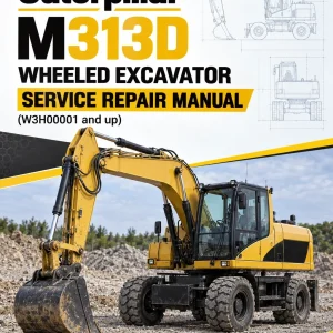 Caterpillar CAT M313D Wheeled Excavator Service Repair Manual (W3H00001 and up) Caterpillar CAT M313D Wheeled Excavator Service Repair Manual (W3H00001 and up)