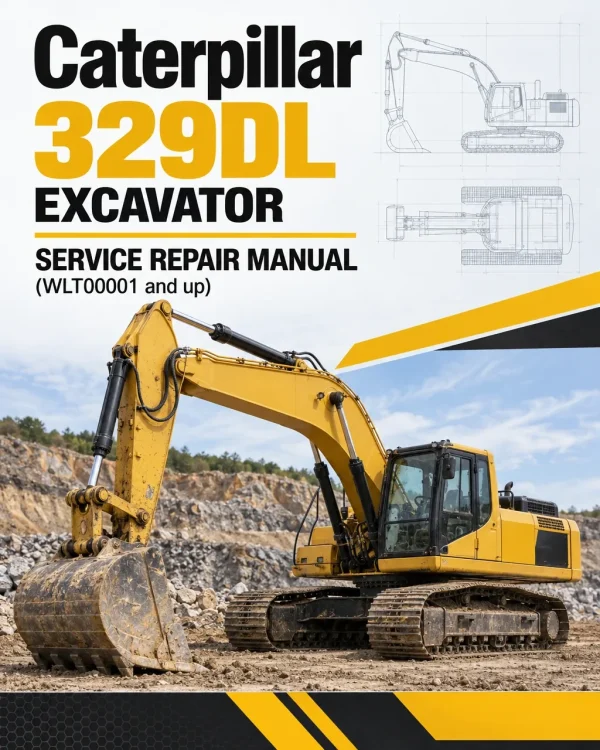 Caterpillar CAT 329DL Excavator Service Repair Manual (WLT00001 and up) Caterpillar CAT 329DL Excavator Service Repair Manual (WLT00001 and up)