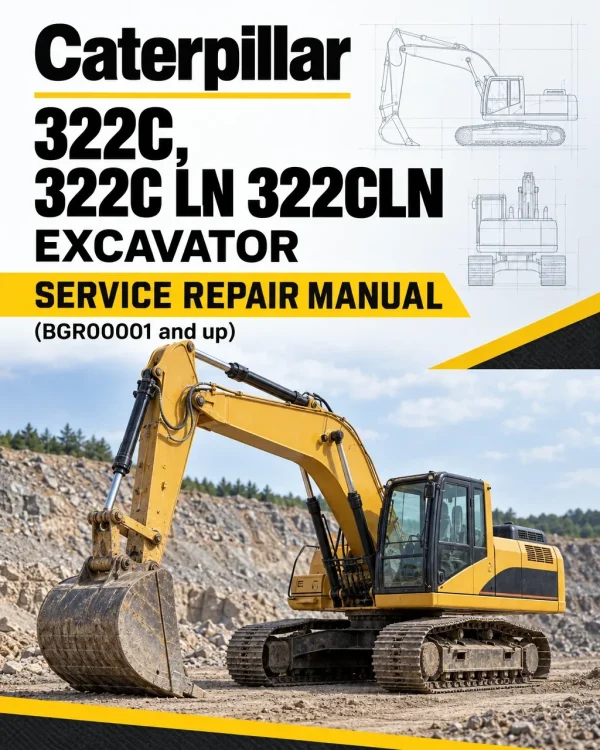 Caterpillar CAT 322C, 322C LN 322CLN Excavator Service Repair Manual (BGR00001 and up)