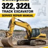 Caterpillar CAT 322, 322L Track Excavator Service Repair Manual (7WL00001 and up)