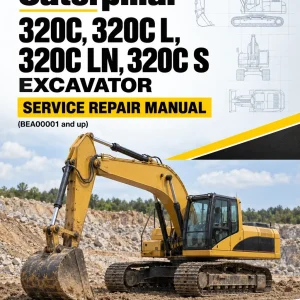 Caterpillar CAT 320C, 320C L, 320C LN, 320C S Excavator Service Repair Manual (BEA00001 and up)