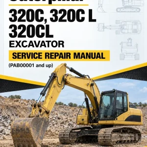 Caterpillar CAT 320C, 320C L 320CL Excavator Service Repair Manual (PAB00001 and up)