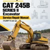 Caterpillar CAT 245B SERIES II Excavator Service Repair Manual (1SJ00713 and up)