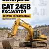 Caterpillar CAT 245B Excavator Service Repair Manual (1SJ00001 till 00712)