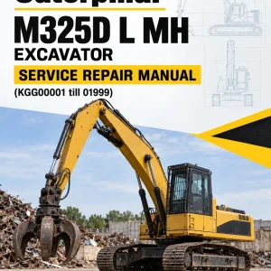Caterpillar CAT M325D L MH Excavator Service Repair Manual (KGG00001 till 01999) Caterpillar CAT M325D L MH Excavator Service Repair Manual (KGG00001 till 01999)