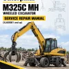 Caterpillar CAT M325C MH Wheeled Excavator Service Repair Manual (XJA00001 and up) Caterpillar CAT M325C MH Wheeled Excavator Service Repair Manual (XJA00001 and up)