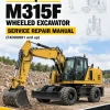 Caterpillar CAT M315F Wheeled Excavator Service Repair Manual (F4D00001 and up)