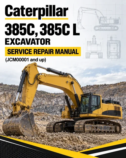 Caterpillar CAT 385C, 385C L Excavator Service Repair Manual (JCM00001 and up) Caterpillar CAT 385C, 385C L Excavator Service Repair Manual (JCM00001 and up)