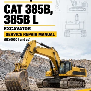 Caterpillar CAT 385B, 385B L Excavator Service Repair Manual (BLY00001 and up) Caterpillar CAT 385B, 385B L Excavator Service Repair Manual (BLY00001 and up)