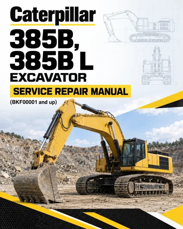 Caterpillar CAT 385B, 385B L Excavator Service Repair Manual (BKF00001 and up)