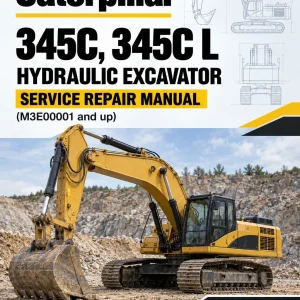 Caterpillar CAT 345C, 345C L Hydraulic Excavator Service Repair Manual (M3E00001 and up) Caterpillar CAT 345C, 345C L Hydraulic Excavator Service Repair Manual (M3E00001 and up)