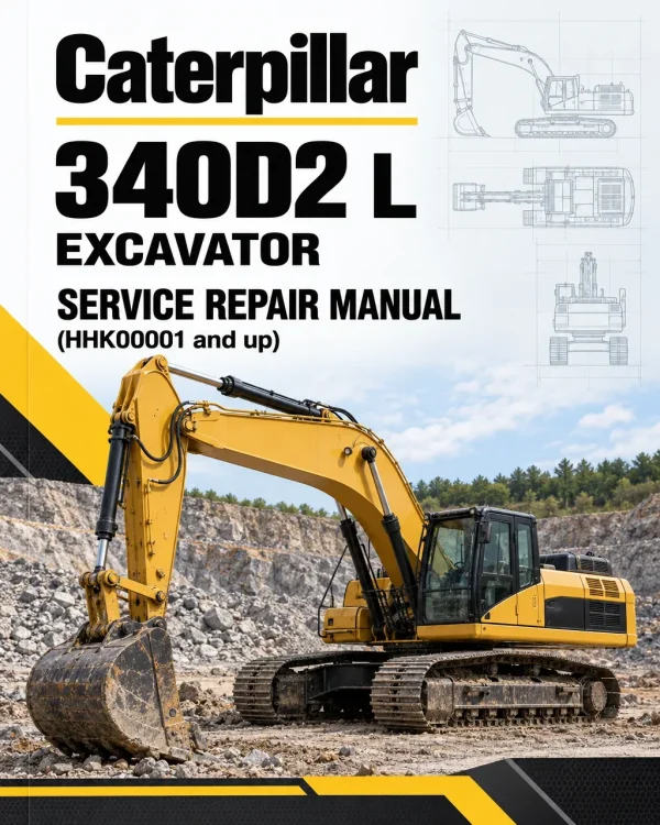 Caterpillar CAT 340D2 L Excavator Service Repair Manual (HHK00001 and up) Caterpillar CAT 340D2 L Excavator Service Repair Manual (HHK00001 and up)