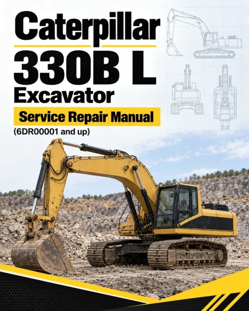 Caterpillar CAT 330B L Excavator Service Repair Manual (6DR00001 and up) Caterpillar CAT 330B L Excavator Service Repair Manual (6DR00001 and up)