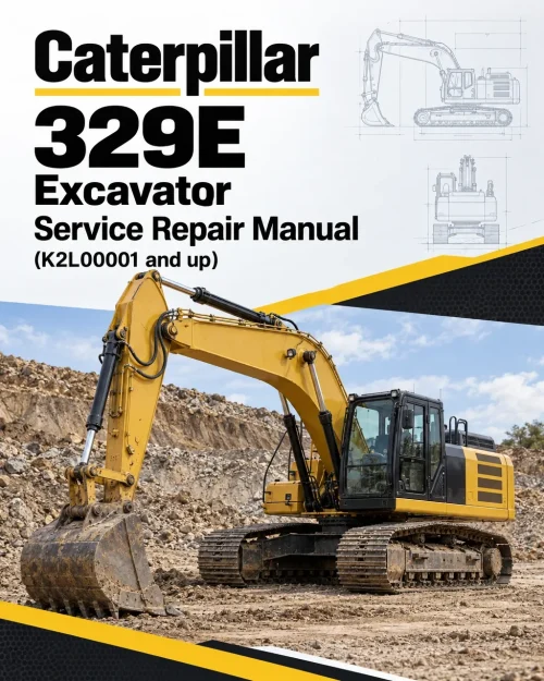 Caterpillar CAT 329E Excavator Service Repair Manual (K2L00001 and up)