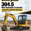Caterpillar CAT 304.5 Mini Hydraulic Excavator Service Repair Manual (ANR00001 and up)