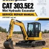 Caterpillar CAT 303.5E2 Mini Hydraulic Excavator Service Repair Manual (JWY00001 and up)