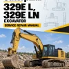 Caterpillar CAT 329E L, 329E LN Excavator Service Repair Manual (RLD00001 and up)