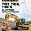 Caterpillar CAT 318B L, 318B N, 318B LN Excavator Service Repair Manual (7KZ00001 and up)