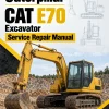 Caterpillar CAT E70 Excavator Service Repair Manual