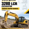 Caterpillar CAT 328D LCR Excavator Service Repair Manual (GTN00001 and up)