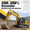 Caterpillar CAT 326F, 326F L Excavator Service Repair Manual (EBK00001 and up)