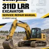 Caterpillar CAT 311D LRR Excavator Service Repair Manual (CLA00001 and up) Caterpillar CAT 311D LRR Excavator Service Repair Manual (CLA00001 and up)