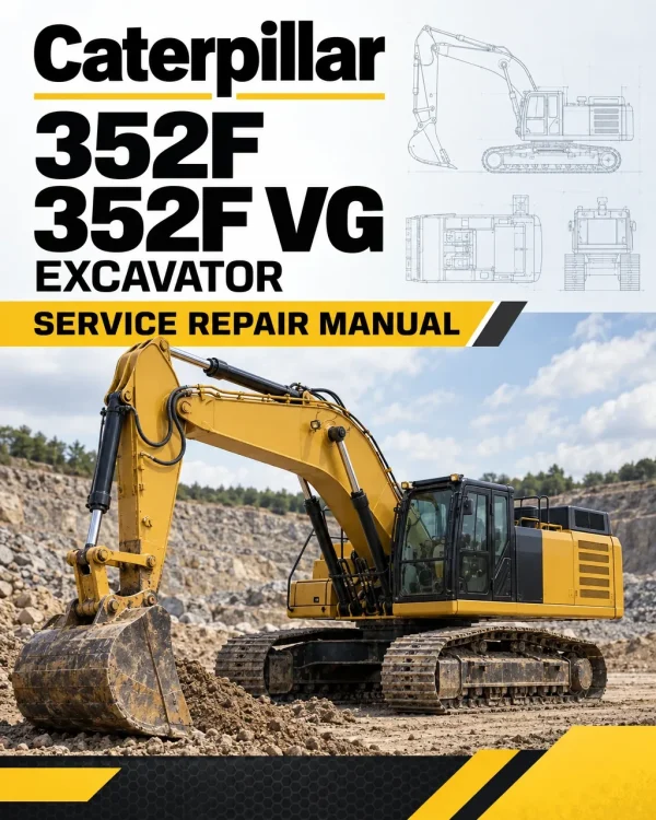 Caterpillar CAT 352F 352F VG Excavator Service Repair Manual (YEG00001 and up)