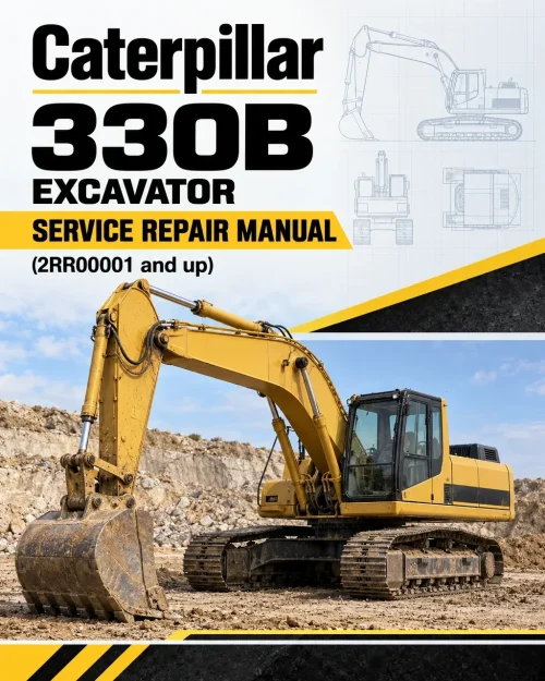 Caterpillar CAT 330B Excavator Service Repair Manual (2RR00001 and up)