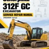 Caterpillar CAT 312F GC Excavator Service Repair Manual (FKE00001 and up)