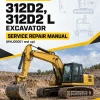 Caterpillar CAT 312D2, 312D2 L Excavator Service Repair Manual (WHJ00001 and up) Caterpillar CAT 312D2, 312D2 L Excavator Service Repair Manual (WHJ00001 and up)