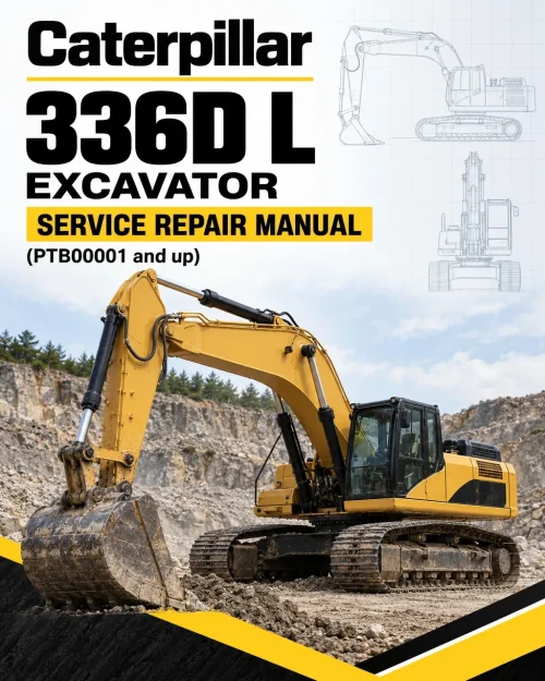 Caterpillar CAT 336D L Excavator Service Repair Manual (PTB00001 and up) Caterpillar CAT 336D L Excavator Service Repair Manual (PTB00001 and up)